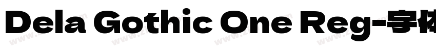 Dela Gothic One Reg字体转换